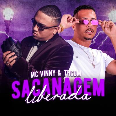 Sacanagem Liberada (Brega Funk) By Th CDM, Pop Na Batida, MC Vinny's cover