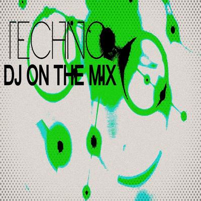 Dj On The Mix's cover