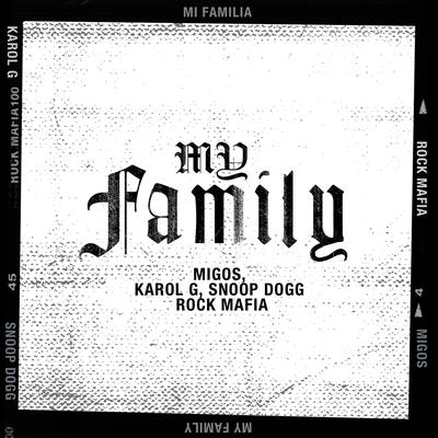 My Family (from "The Addams Family") By KAROL G, Rock Mafia's cover