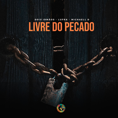 Livre do Pecado By Dois Irmãos, Lufra, Michaell D's cover