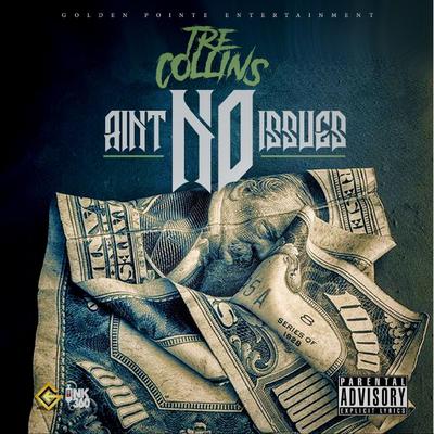 Ain't No Issues's cover