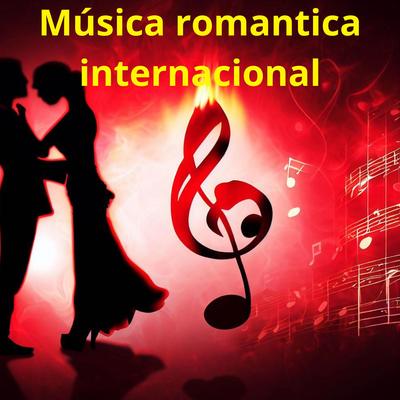 Musica romantica internacional's cover