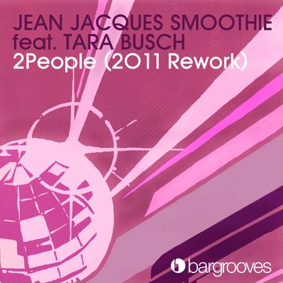 2People (feat. Tara Busch) [Louis La Roche Remix] By Jean Jacques Smoothie, Tara Busch's cover