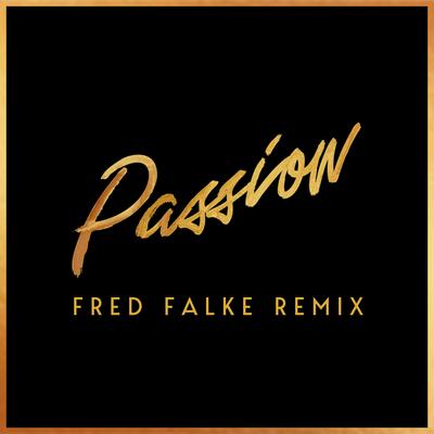 Passion (Fred Falke Remix) By Roosevelt, Nile Rodgers, Fred Falke's cover