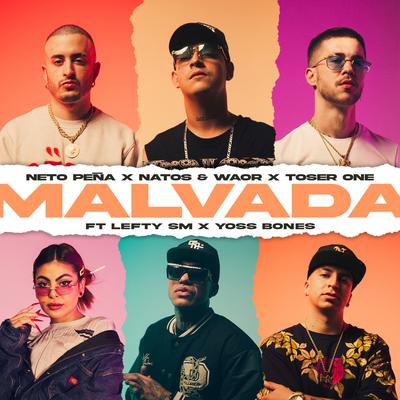 Malvada (feat. Yoss Bones,Lefty SM)'s cover