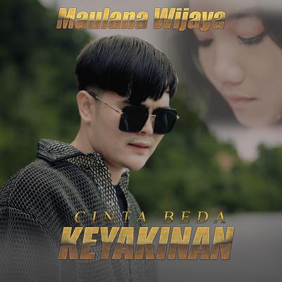 Cinta Beda Keyakinan By Maulana Wijaya's cover