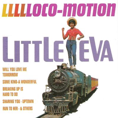 The Locomotion By Little Eva's cover