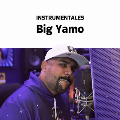 Instrumentales Big Yamo's cover