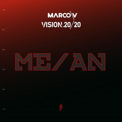 ME/AN By Marco V, Vision 20/20's cover