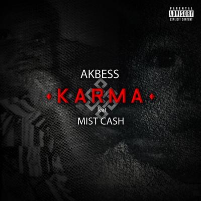 Karma By Akbess, Mist Cash's cover