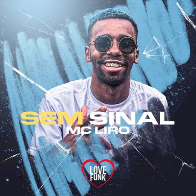 Sem Sinal By MC Liro's cover