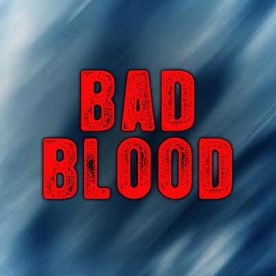 Bad Blood By Masen Lee's cover