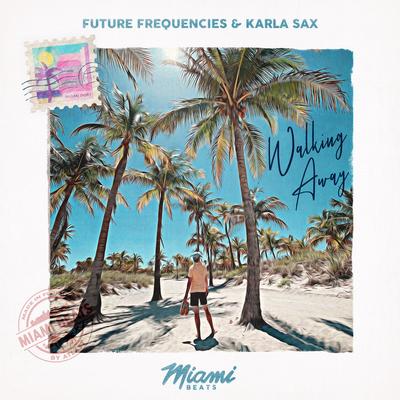Walking Away By Future Frequencies, Karla Sax's cover