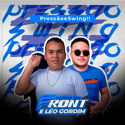 Piseiro Cachaça e Porre By Forró de Front, Léo Gordim's cover