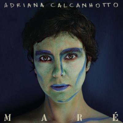 Mulher Sem Razão By Adriana Calcanhotto's cover