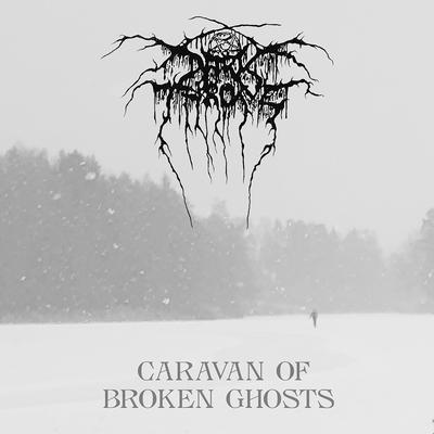 Caravan of Broken Ghosts By Darkthrone's cover