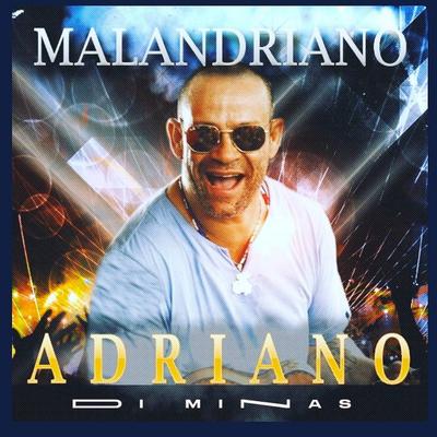 Malandriano's cover