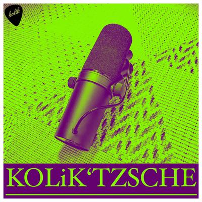 Kolik'tzsche's cover