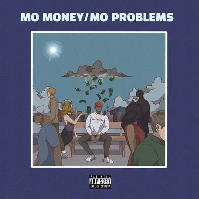 Mo Money/Mo Problems's cover