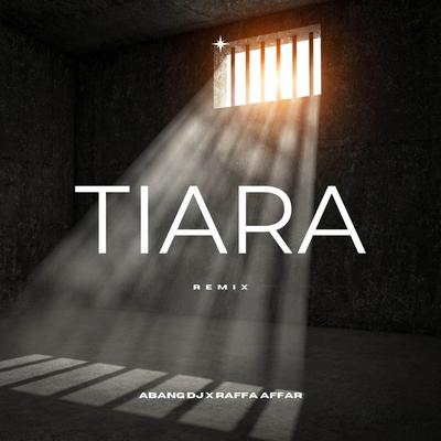 Tiara (Remix)'s cover