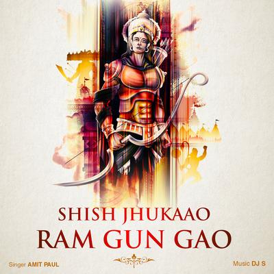 Shish Jhukaao Ram Gun Gao's cover