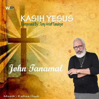 Kasih Yesus - Love of Jesus (Lagu Rohani 2021)'s cover