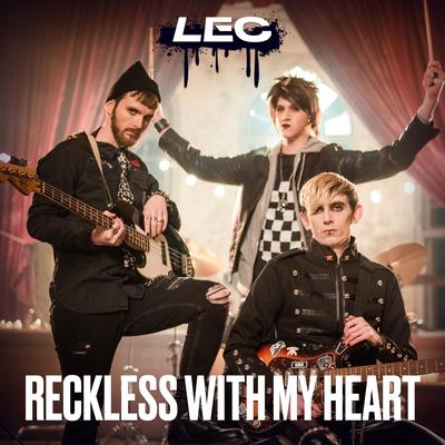 Reckless with my heart's cover