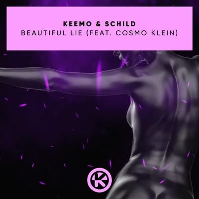 Beautiful Lie (Chuckie, Ortzy & Nico Hamuy Radio Edit) By KeeMo, Cosmo Klein's cover