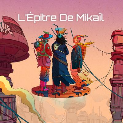 L'Epitre de Mikail By Coccolite, Christophe Zoogonès's cover
