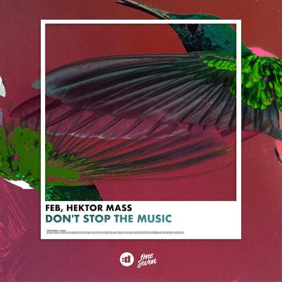 Don't Stop The Music By Feb, Hektor Mass's cover