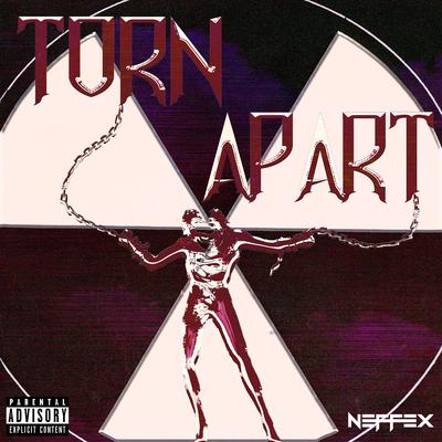 Torn Apart By NEFFEX's cover