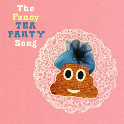 The Fancy Tea Party Song's cover