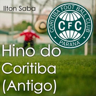 Hino do Coritiba (Antigo)'s cover