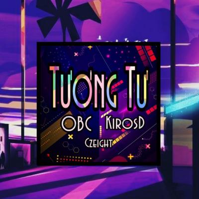 Tương Tư By Obc, KirosD, CzEight's cover