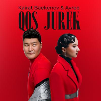 Qos Jurek By Kairat Baekenov, Ayree's cover