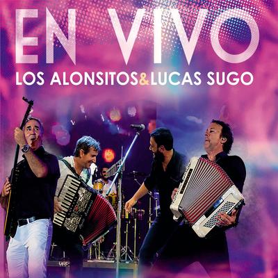 Puerto Tirol (En Vivo) By Los Alonsitos, Lucas Sugo's cover