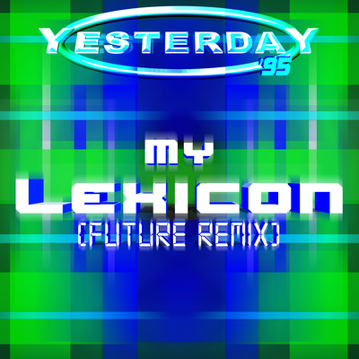 My Lexicon (Future Remix)'s cover