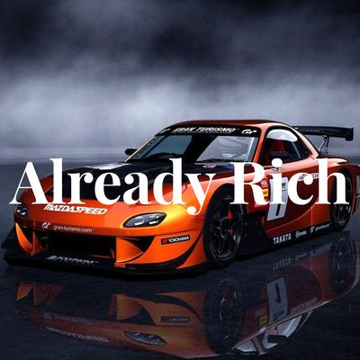 Already Rich By DJ Abreu's cover
