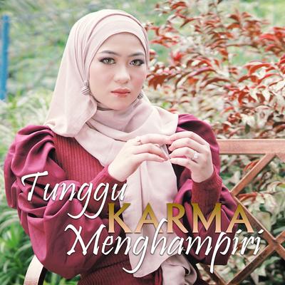 Tunggu Karma Menghampiri's cover