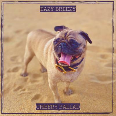 Eazy Breezy's cover