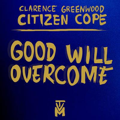 Good Will Overcome - EP's cover