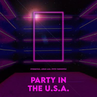 Party In The U.S.A. (with VARGENTA) By Studavigå, Arild Aas, Vargenta's cover