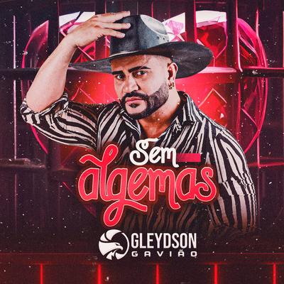 Sem Algemas By Gleydson Gavião's cover