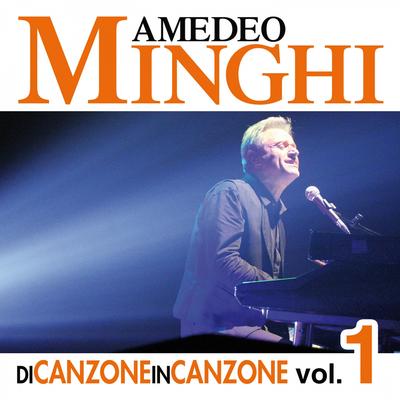 La vita mia (Live) By Amedeo Minghi's cover