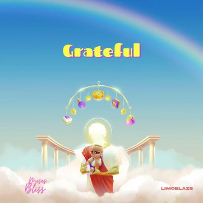 Grateful By Limoblaze, Moses Bliss's cover