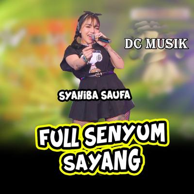 Full Senyum Sayang's cover