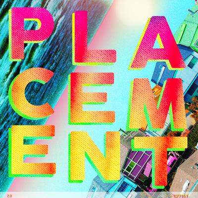 Placement's cover