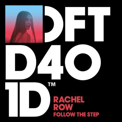 Follow The Step (KiNK Beat Mix) By Rachel Row's cover