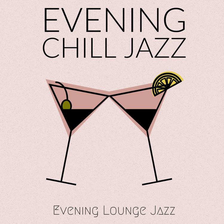 Evening Lounge Jazz's avatar image