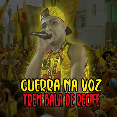 Trem Bala de Recife's cover